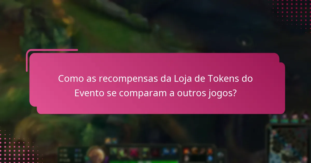Como posso ganhar tokens para a Loja de Tokens do Evento?