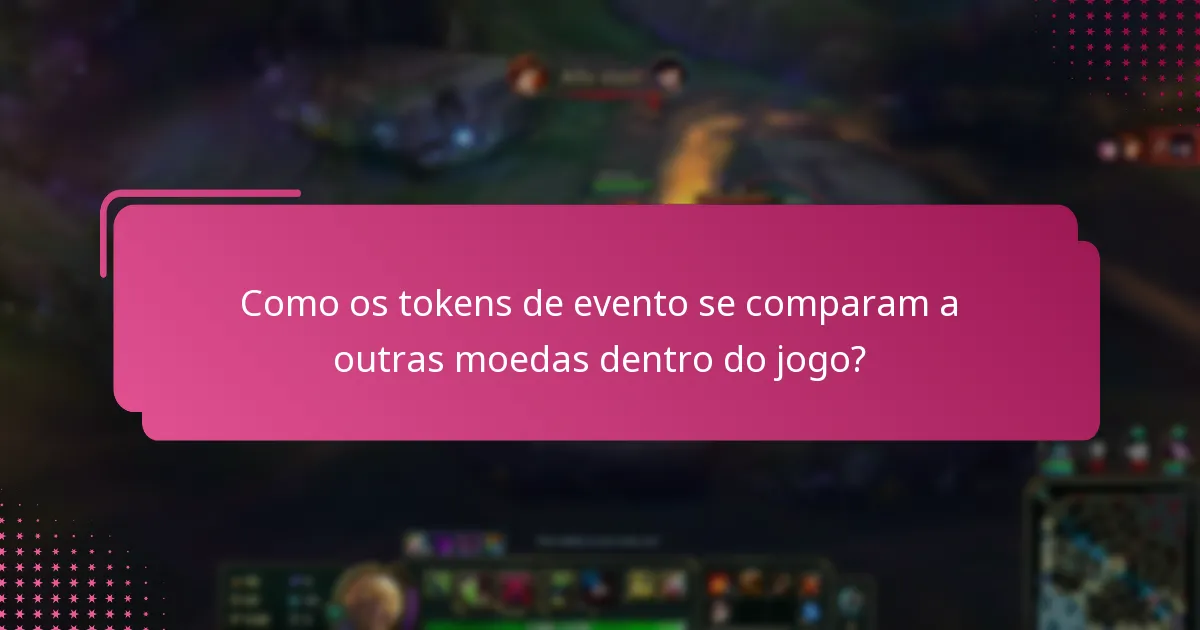 Quais são as vantagens dentro do jogo que os tokens de evento proporcionam?