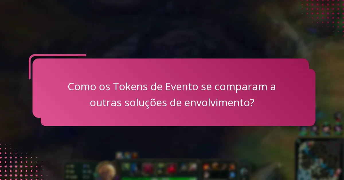 O que dizem as avaliações da comunidade sobre os Tokens de Evento?