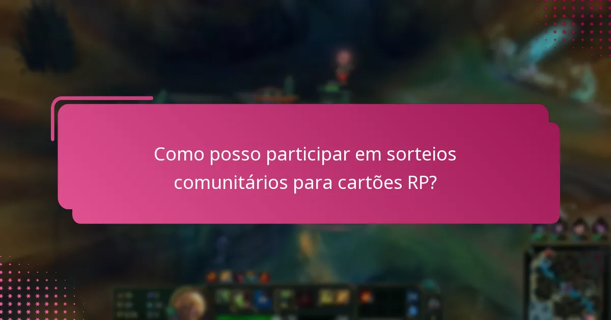 Onde posso encontrar cartões RP?