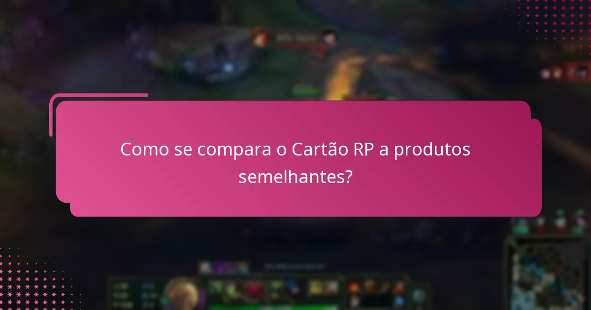 Quais são as histórias de sucesso relacionadas ao Cartão RP?