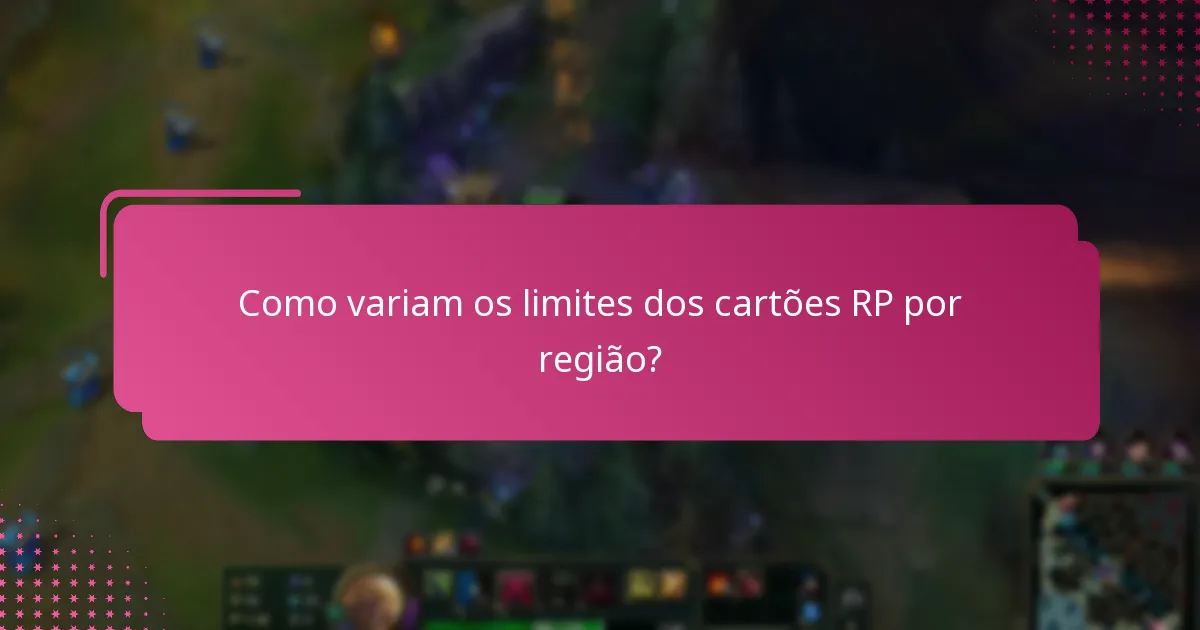 Quais restrições de conta afetam os limites dos cartões RP?
