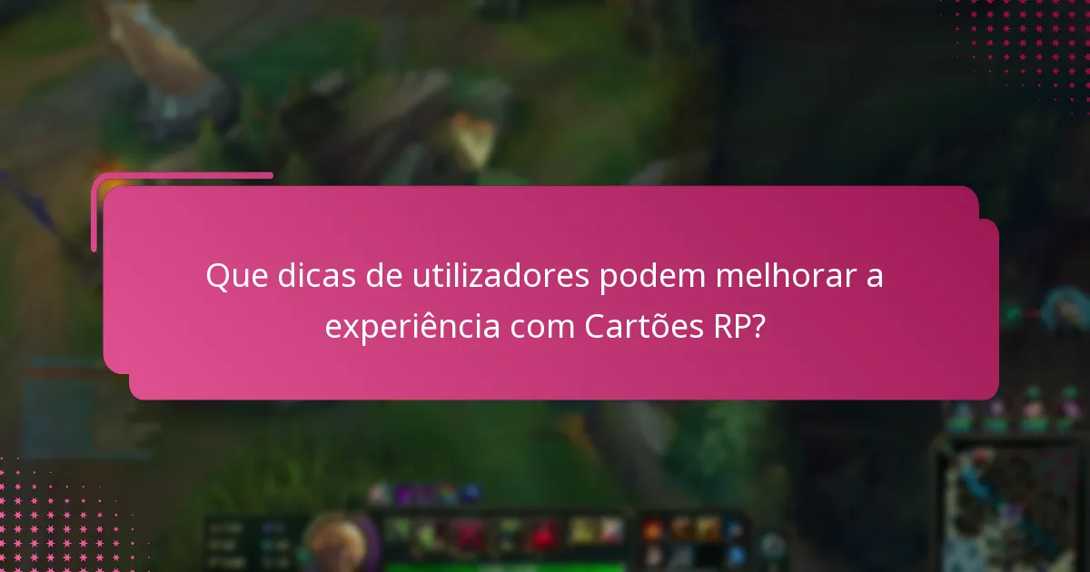 Quais alternativas existem aos Cartões RP?